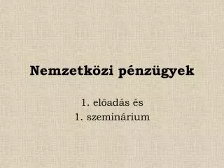 nemzetk zi p nz gyek
