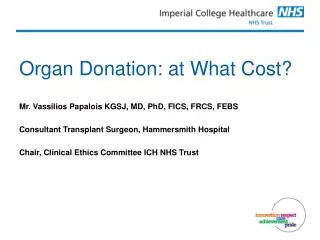 Organ Donation: at What Cost?