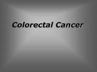 Colorectal Cancer