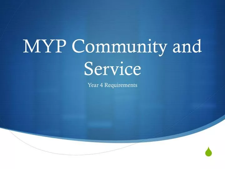 myp community and service