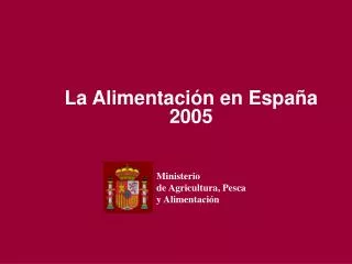 la alimentaci n en espa a 2005