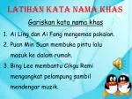 LATIHAN KATA NAMA KHAS - slide 1
