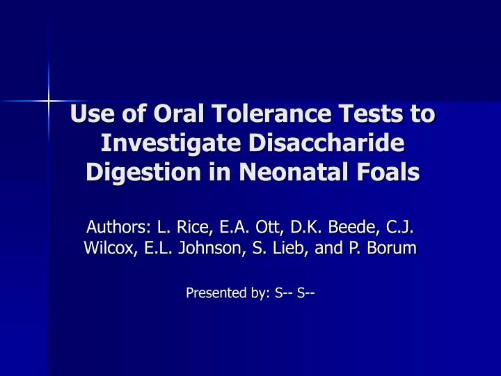 use of oral tolerance tests to investigate disaccharide digestion in neonatal foals
