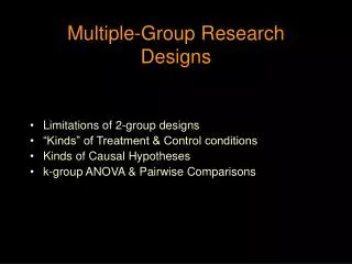Multiple-Group Research Designs
