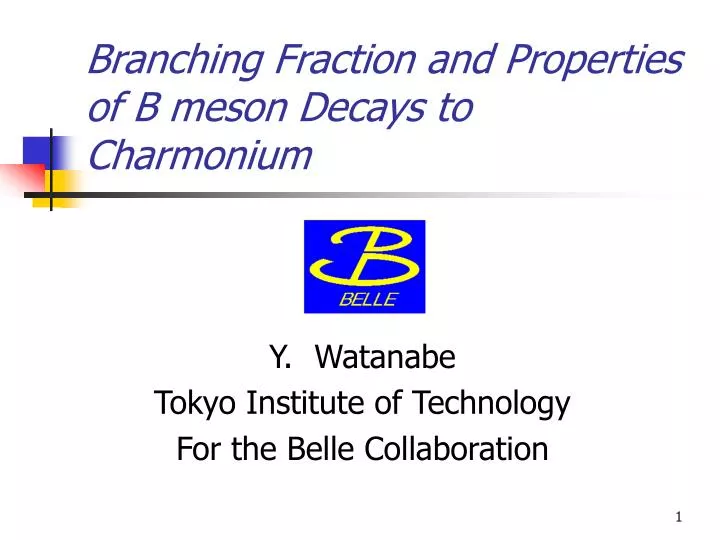 branching fraction and properties of b meson decays to charmonium