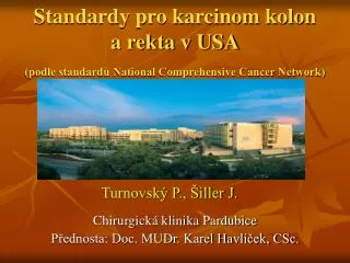 standardy pro karcinom kolon a rekta v usa podle standard national comprehensive cancer network