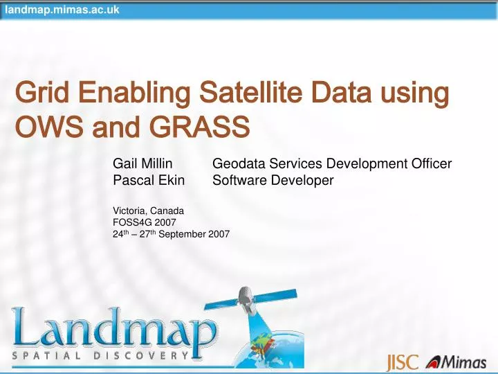 grid enabling satellite data using ows and grass