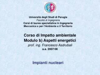 corso di impatto ambientale modulo b aspetti energetici prof ing francesco asdrubali a a 2007 08