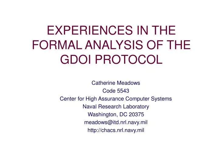 experiences in the formal analysis of the gdoi protocol