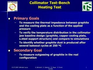 Collimator Test-Bench Heating Test