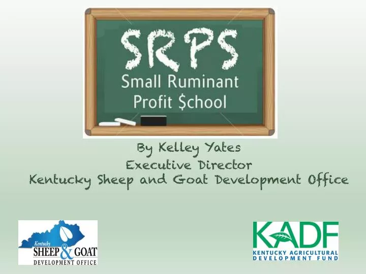 by kelley yates executive director kentucky sheep and goat development office