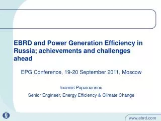 EBRD and Power Generation Efficiency in Russia; achievements and challenges ahead