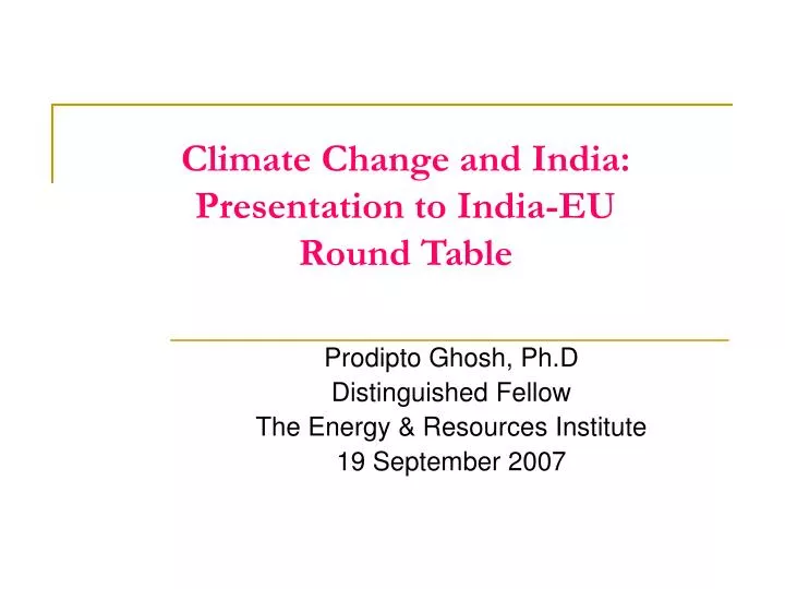 climate change and india presentation to india eu round table