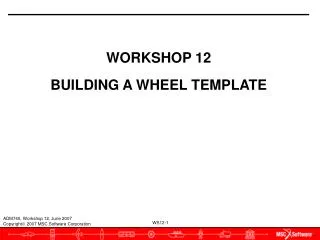 WORKSHOP 12 BUILDING A WHEEL TEMPLATE