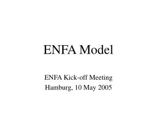 ENFA Model