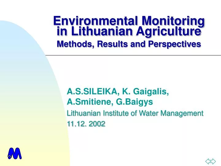 environmental monitoring in lithuanian agriculture methods results and perspectives