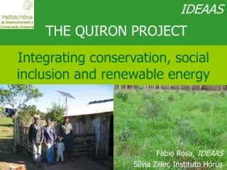 Integrating conservation, social inclusion and renewable energy
