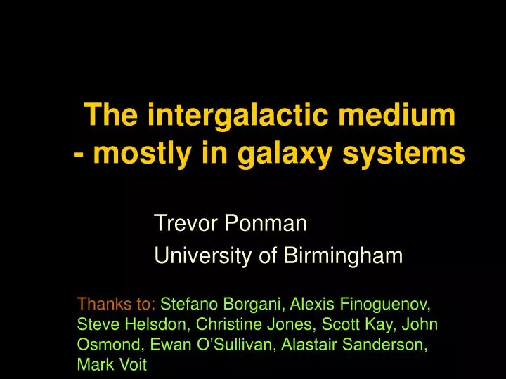 the intergalactic medium