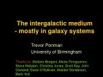 The intergalactic medium - slide 1
