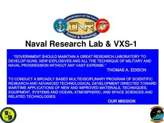 Naval Research Lab &amp; VXS-1