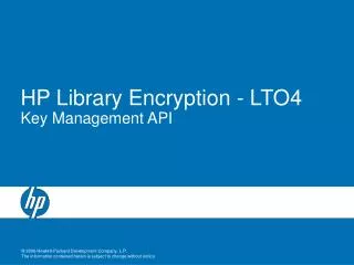HP Library Encryption - LTO4 Key Management API