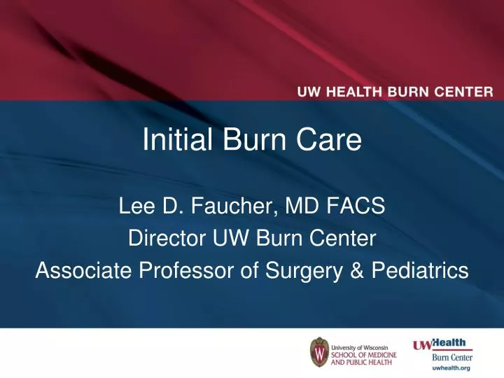 initial burn care