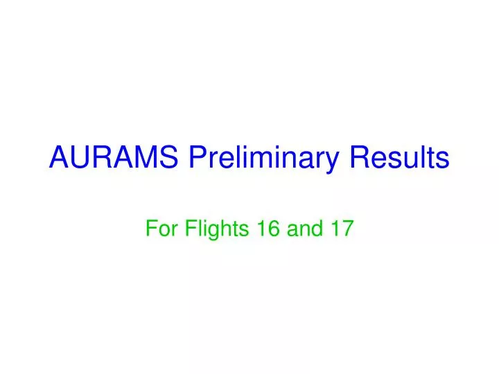 aurams preliminary results