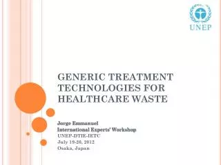 GENERIC TREATMENT TECHNOLOGIES FOR HEALTHCARE WASTE