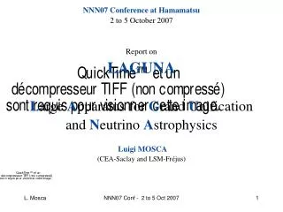 NNN07 Conference at Hamamatsu 2 to 5 October 2007 Report on LAGUNA