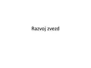 razvoj zvezd