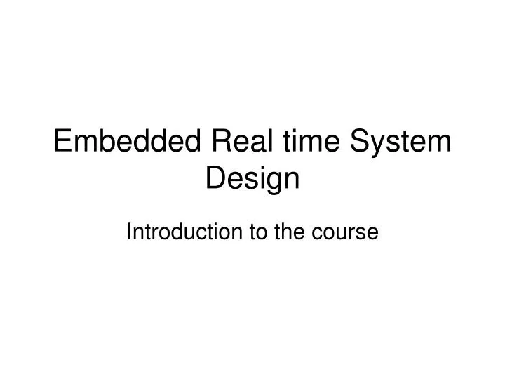embedded real time system design
