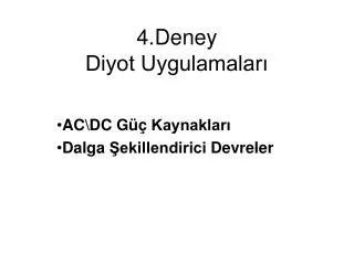 4 deney diyot uygulamalar