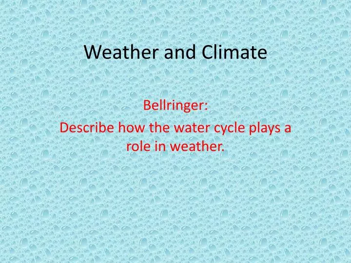 weather and climate