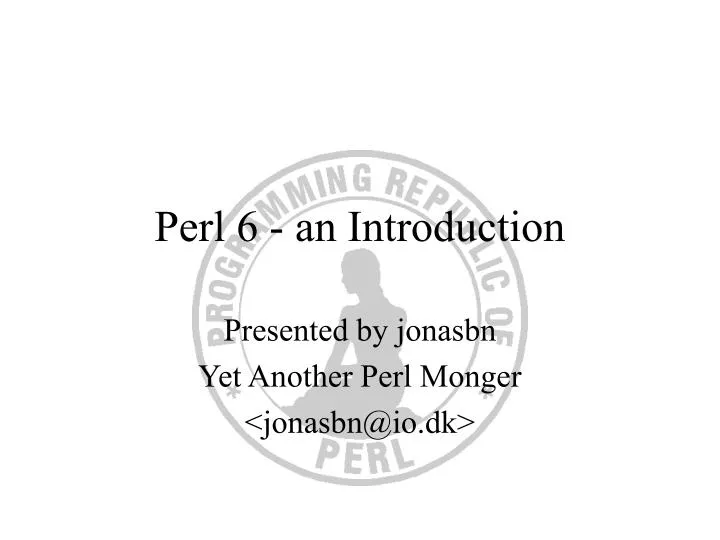 perl 6 an introduction