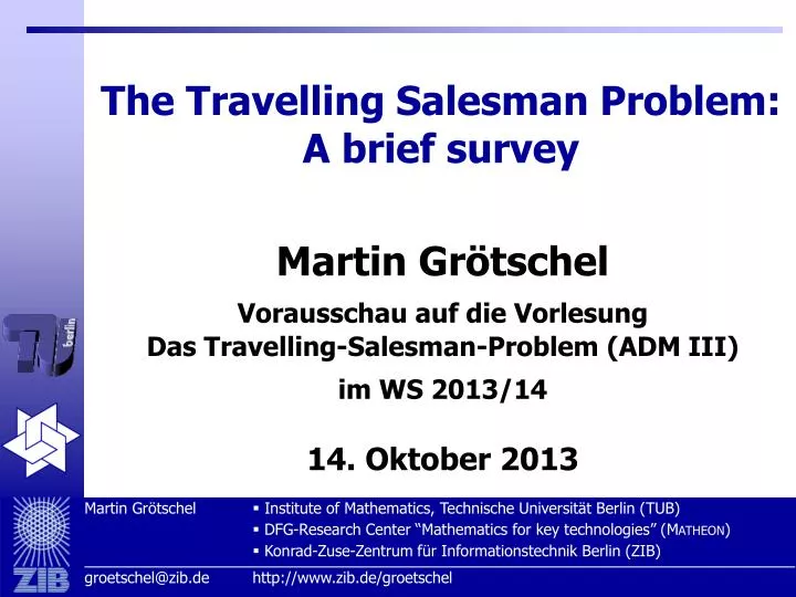 the travelling salesman problem a brief survey