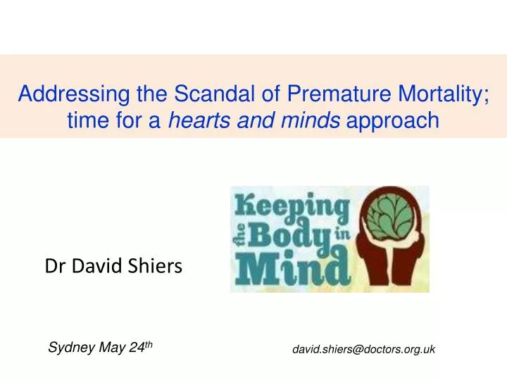 addressing the scandal of premature mortality time for a hearts and minds approach