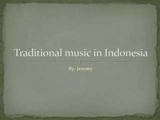 Traditional music in Indonesia