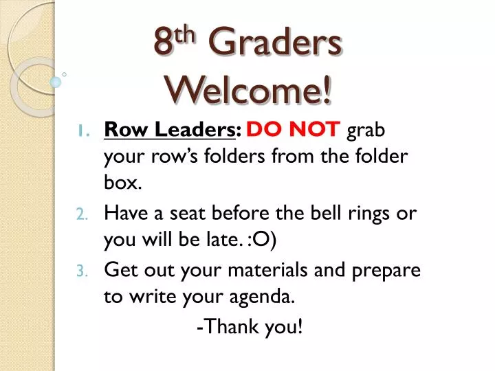 8 th graders welcome