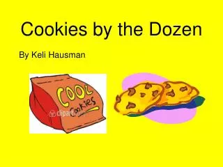 Cookies by the Dozen