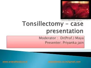 Tonsillectomy – case presentation