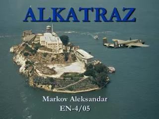 ALKATRAZ