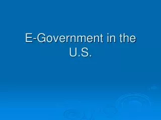 E-Government in the U.S.