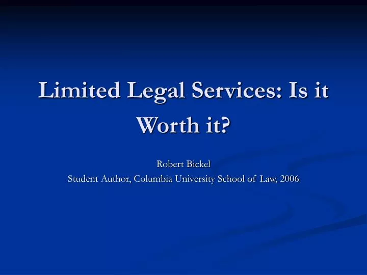 limited legal services is it worth it