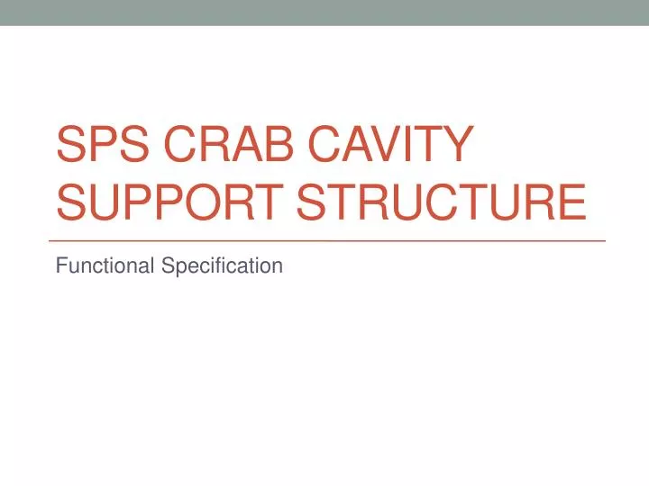 sps crab cavity support structur e