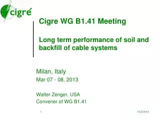 Cigre WG B1.41 Meeting Long term performance of soil and backfill of cable systems