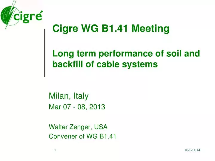 cigre wg b1 41 meeting long term performance of soil and backfill of cable systems