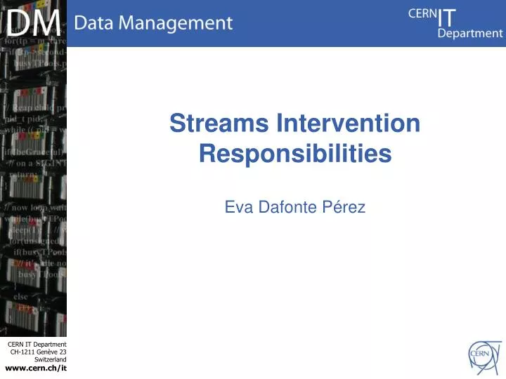 streams intervention responsibilities