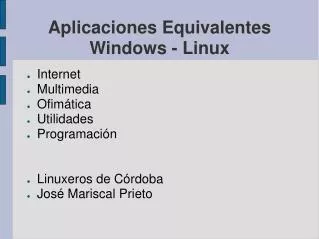 Aplicaciones Equivalentes Windows - Linux