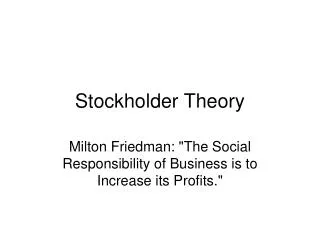 Stockholder Theory