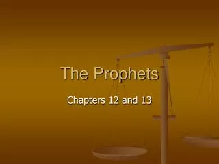 The Prophets